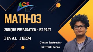 Math 03 I 2nd Quiz Preparaton  1st Part I Sowmik Barua I AIUB Course Solution I ACS I AIUB I [upl. by Alisha]