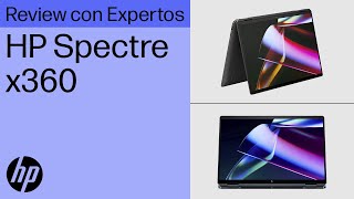 HP Spectre x360  Review with HP Live Experts 2024 [upl. by Natanoj]