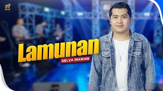 DELVA IRAWAN  LAMUNAN  Feat OM SERA Official Music Video [upl. by Avra]