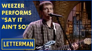 Weezer Performs quotSay It Aint Soquot  Live On Letterman [upl. by Ridglee]