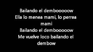 Lucenzo Bailando El Dembow Lyrics [upl. by Radbourne707]