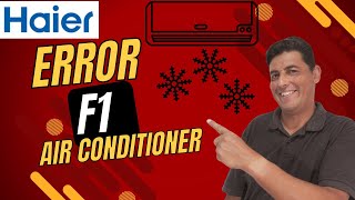 Air Conditioner Haier  Error F1 [upl. by Chemosh]