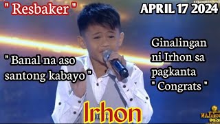 APRIL 17 2024  IRHON  RESBAKBAKAN  BANAL NA ASO SANTONG KABAYO  TNT KIDS [upl. by Ettennad]