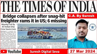 27 March 2024  The Times of India  ePaper  Newspaper  Headlines  By Suresh Thakur upsc bpsc [upl. by Mauve880]