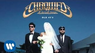 Chromeo  Old 45s Official Audio [upl. by Eednam865]