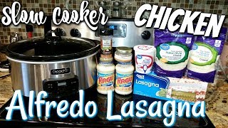 SLOW COOKER CHICKEN ALFREDO LASAGNAFOODIE FRIDAYS [upl. by Atterg]