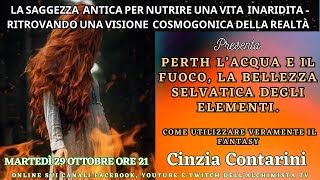 Perth l’Acqua e il Fuoco la Bellezza selvatica degli Elementi Cinzia Contarini [upl. by Naihr]