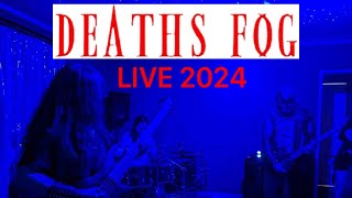 DEATH’S FOG LIVE ‘24 [upl. by Rochkind]