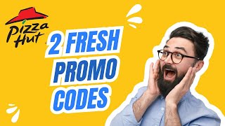 2 Latest Pizzahut Coupon Code  Pizzahut Coupon Codes [upl. by Rem]