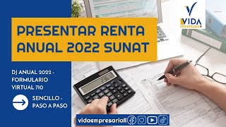 🚀 Declaración Jurada Anual 2022  Formulario Virtual 710 Sunat  PASO A PASO [upl. by Gignac]