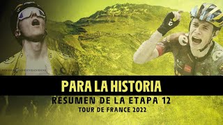 Resumen de etapa  Etapa 12  TDF2022 [upl. by Neeham]