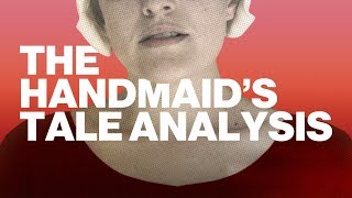 The Handmaids Tale Analysis  FILMLAND [upl. by Lokcin]