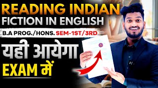 Reading Indian Fiction in English BA ProgHons Sem 1st3rd Important Questions with Solutions [upl. by Trabue589]