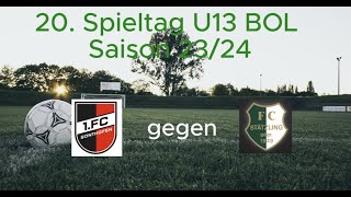 20 Spieltag U13 Bezirksoberliga 2324 FC Sonthofen  FC Stätzling [upl. by Oberon]