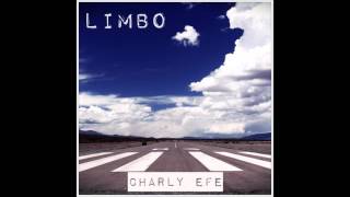 CHARLY EFE  LIMBO  TRABAJO COMPLETO  2016 [upl. by Aibat]