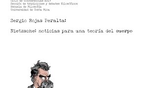 Sergio Rojas Peralta Nietzsche noticias para una teoría del cuerpo [upl. by Trista]