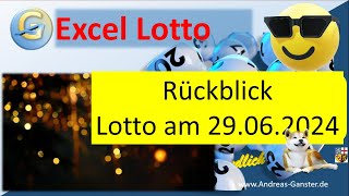 Was brachte die Vorhersage vom 29062024 also von letzter Woche  Excel Lotto  Andreas Ganster [upl. by Stila]