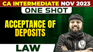 Acceptance of Deposits  Law  CA Inter Nov 2023  One Shot [upl. by Labanna]