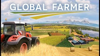 Global Farmer Game Trailer [upl. by Kussell627]