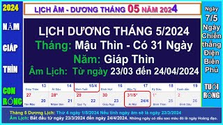 Lịch dương tháng 5 năm 2024 Lịch vạn niên và lịch âm tháng 3  42024 [upl. by Rosalie796]