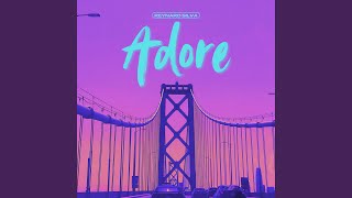 Adore [upl. by Wordoow]