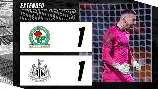 Blackburn Rovers 1 Newcastle United 1 34 on penalties  EXTENDED FA Cup Highlights [upl. by Landers]