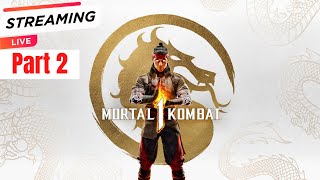 We Play Mortal Kombat 1 Story Mode  Part 2 [upl. by Eilloh]