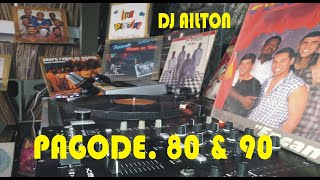 SELEÇÃO DE PAGODES 80 90 dj Ailton [upl. by Hgielram]