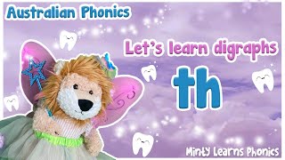 Lets Learn the TH Digraph Sound  Digraphs for Kids  Australian Phonics  Minty Learns Phonics [upl. by Siderf2]