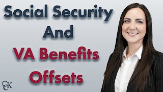 Social Security SSDI SSI amp VA Disability Benefits Offsets Explained [upl. by Mattox123]