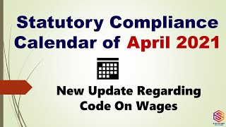 Statutory compliance Calendar April 2021  Labour Law Compliance [upl. by Singleton]