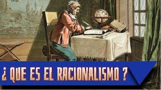 ¿ QUE ES EL RACIONALISMO [upl. by Dinny]