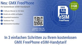 GMX FreePhone  Kostenloser eSimHandytarif mit 3 GB im Monat sowie Allnet Flat 🔥  So gehts [upl. by Elsbeth]