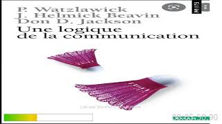 Livre  Les 5 axiomes de la communication de watzlawick [upl. by Yevol]