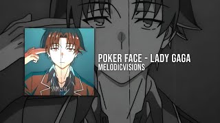 Poker Face  Lady Gaga  BEST SLOWED AND REVERB [upl. by Becki]