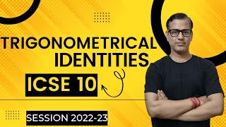 Trigonometrical Identities and Tables One Shot  ICSE Class 10  Trigonometry sirtarunrupani [upl. by Zumwalt]