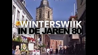 Winterswijk in de jaren 80 [upl. by Agler]