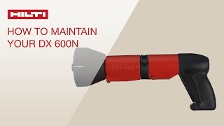 HOW TO clean and maintain your Hilti powderactuated tool DX 600N [upl. by Maxma]