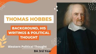 Thomas Hobbes  Western Political Thought  Leviathan  Hobbes Pol thought  Pol science  BA 3 year [upl. by Reiser]