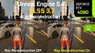 Unreal Engine 54 DLSS 37 Ray Reconstruction On vs Off  GraphicsPerformance Comparison  RTX 4080 [upl. by Ginelle]