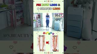 🔥2 EXERCISES TO FIX BOWED LEGS amp O Shaped Legs  Make your legs straighter fast dnbeautyshorts [upl. by Millburn]