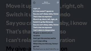expresso lyrics clean ver spotify lyrics fyp fypシ゚viral dti dtiktokviral [upl. by Ozzy]