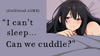 ASMR Cuddling your Girlfriend to Sleep Reverse Comfort Affection [upl. by Nevaed]