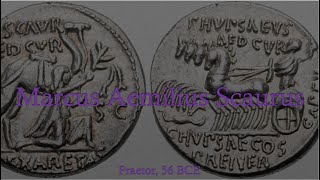 Marcus Aemilius Scaurus Praetor 56 BCE [upl. by Olifoet153]