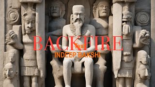 BACKFIRE  BAAWE  INDEEP BAKSHI  Jawaab [upl. by Trixy111]