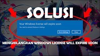 TutorialCara Menghilangkan Notif Windows License Will Expire Soon  Windows 10 Pro [upl. by Anitsim]