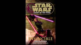 STAR WARS Legacy of the Force Invincible  Part 2 of 2  Full Unabridged Audiobook LOTF BOOK 9 [upl. by Keelby]