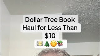 Dollar Tree Book Haul for Less than 10 💵🎄😊📚 [upl. by Gnilrets]