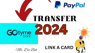 PAANO MAG TRANSFER NG PERA SA PAYPAL PAPUNTA SA IYONG GOTYME BANKEASY TUTORIALLINK CARD [upl. by Starobin]