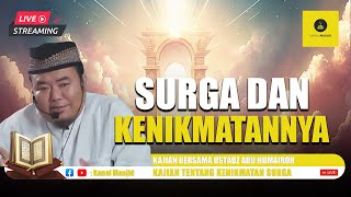 LIVE LENGKAP Perjalanan Manusia dar Lahir sampai Surga  Ustadz Abu Humairoh [upl. by Caia]